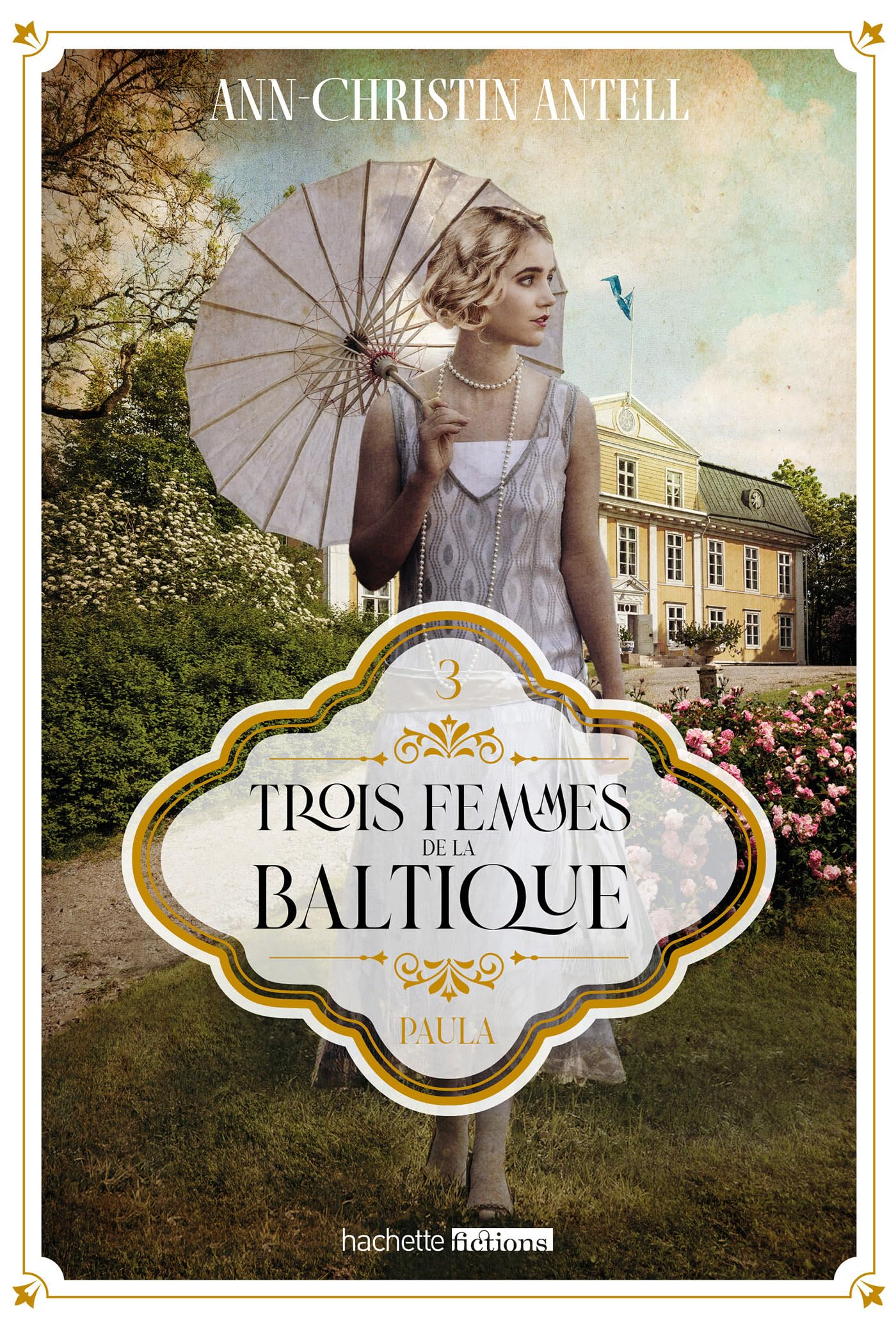 Trois femmes de la Baltique. Vol. 3. Paula