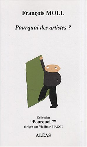 Pourquoi des artistes ?