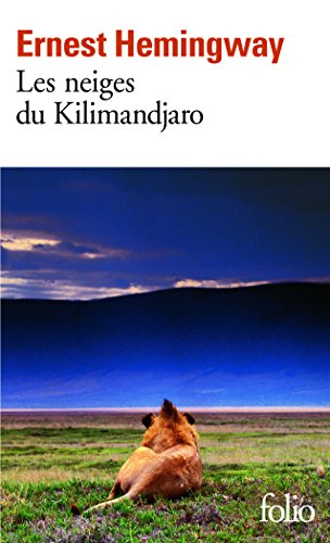 Les neiges du Kilimandjaro. Dix indiens : et autres nouvelles