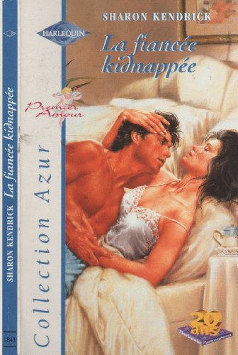 la fiancée kidnappée (collection azur)