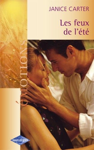 Les feux de l'été