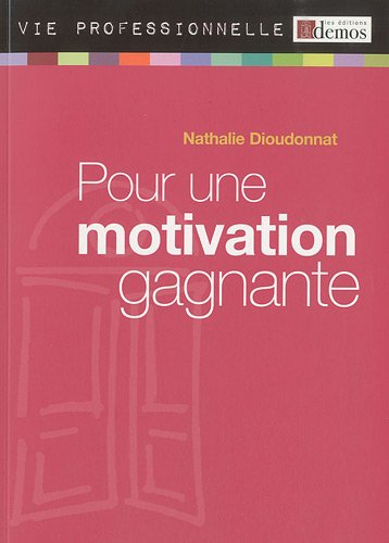 Pour une motivation gagnante
