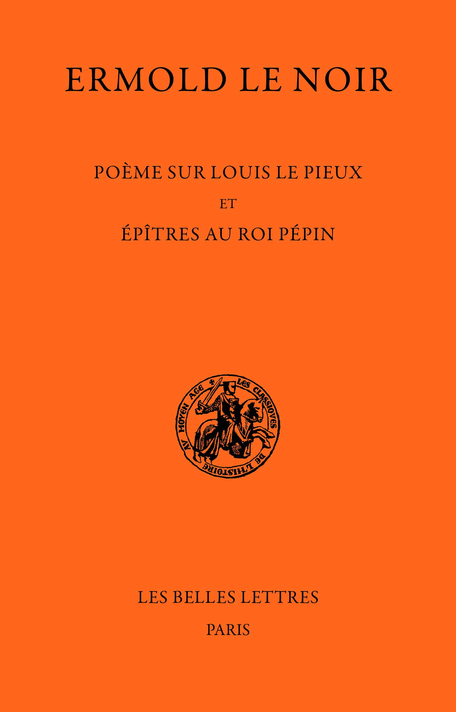 Louis le Pieux et Epîtres au Roi Pépin