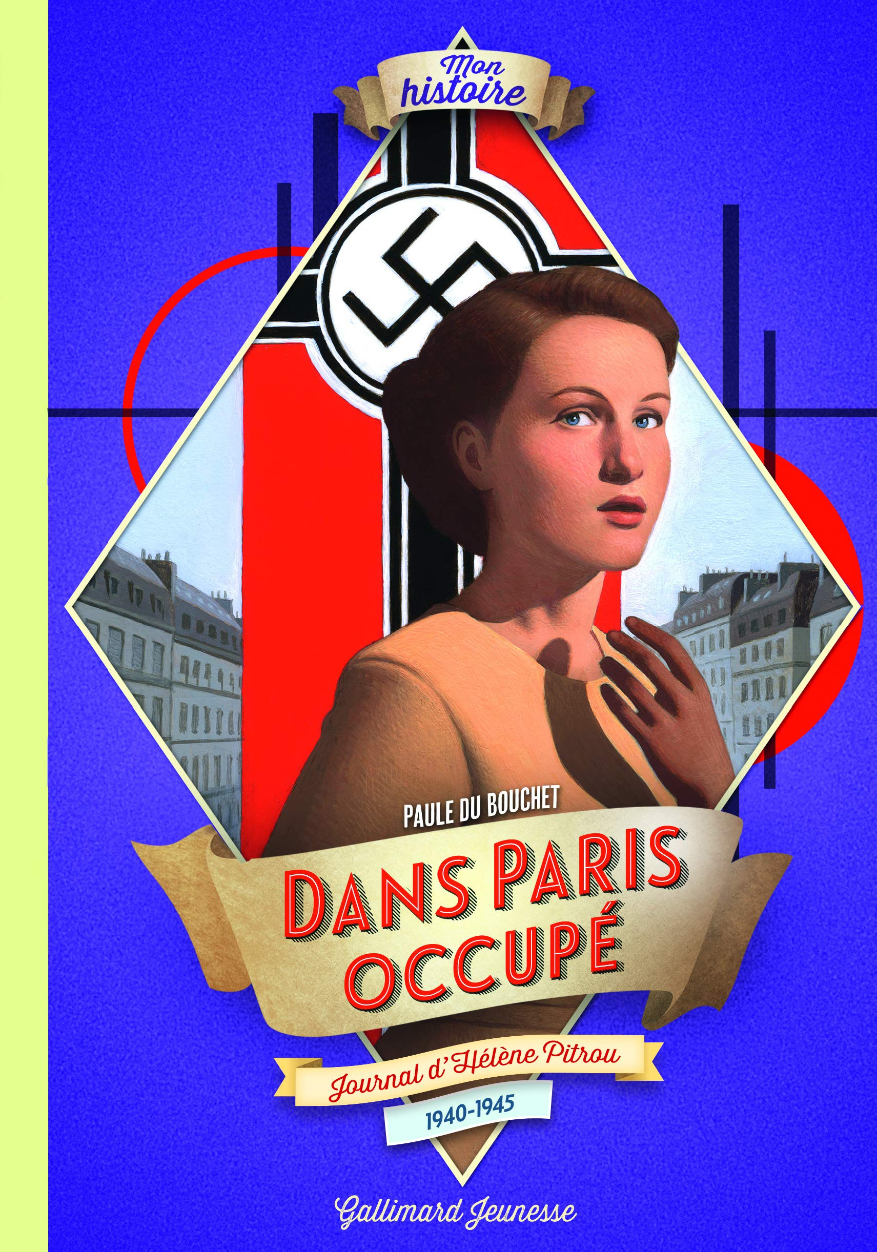 Dans Paris occupé : journal d'Hélène Pitrou, 1940-1945