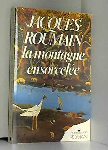 La montagne ensorcelée