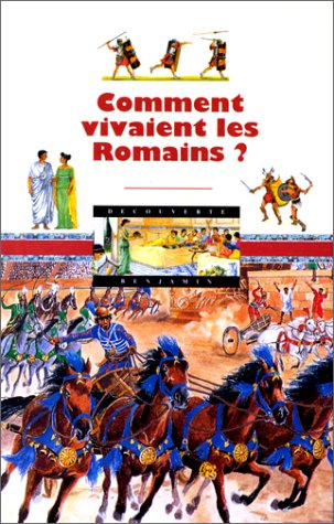 Comment vivaient les Romains