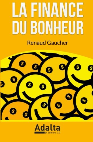 La Finance du Bonheur
