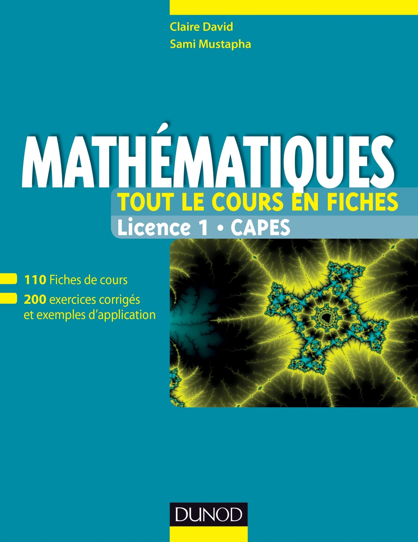 Mathématiques : tout le cours en fiches : Licence 1, Capes
