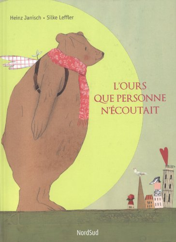 L'ours que personne n'écoutait