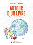 AUTOUR D'UN LIVRE