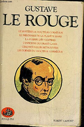 Le mystérieux docteur Cornélius. Le Prisonnier de la planète Mars. La Guerre des vampires