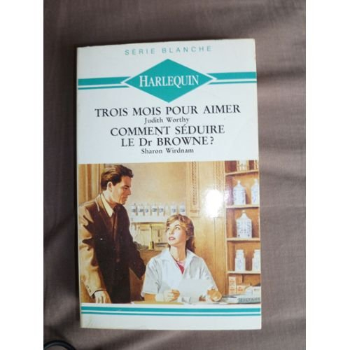 trois mois pour aimer