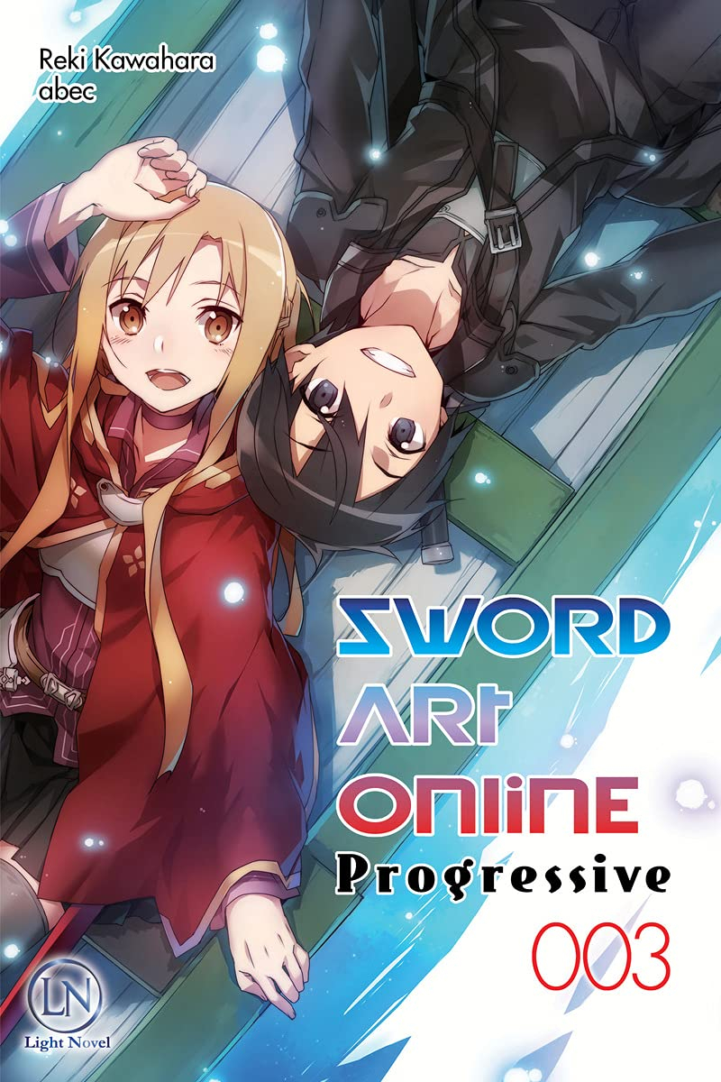 Sword art online : progressive. Vol. 3