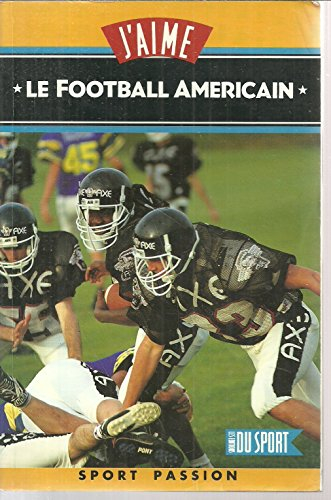J'aime le football américain
