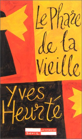 Le phare de la vieille