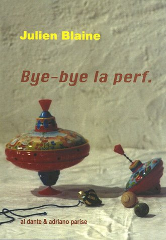 Bye-bye la perf.