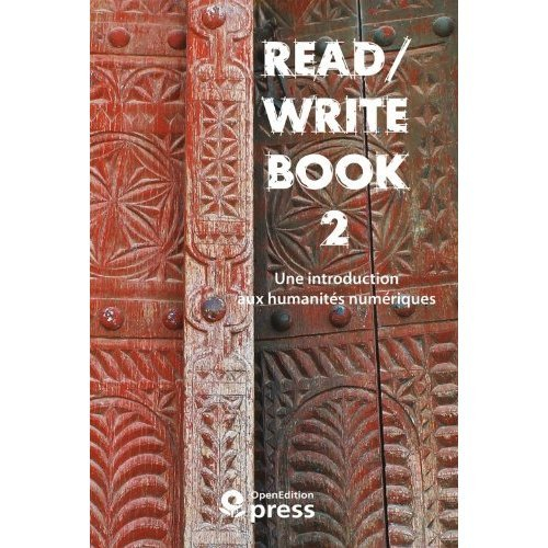 read/write book 2 : une introduction aux humanités numériques