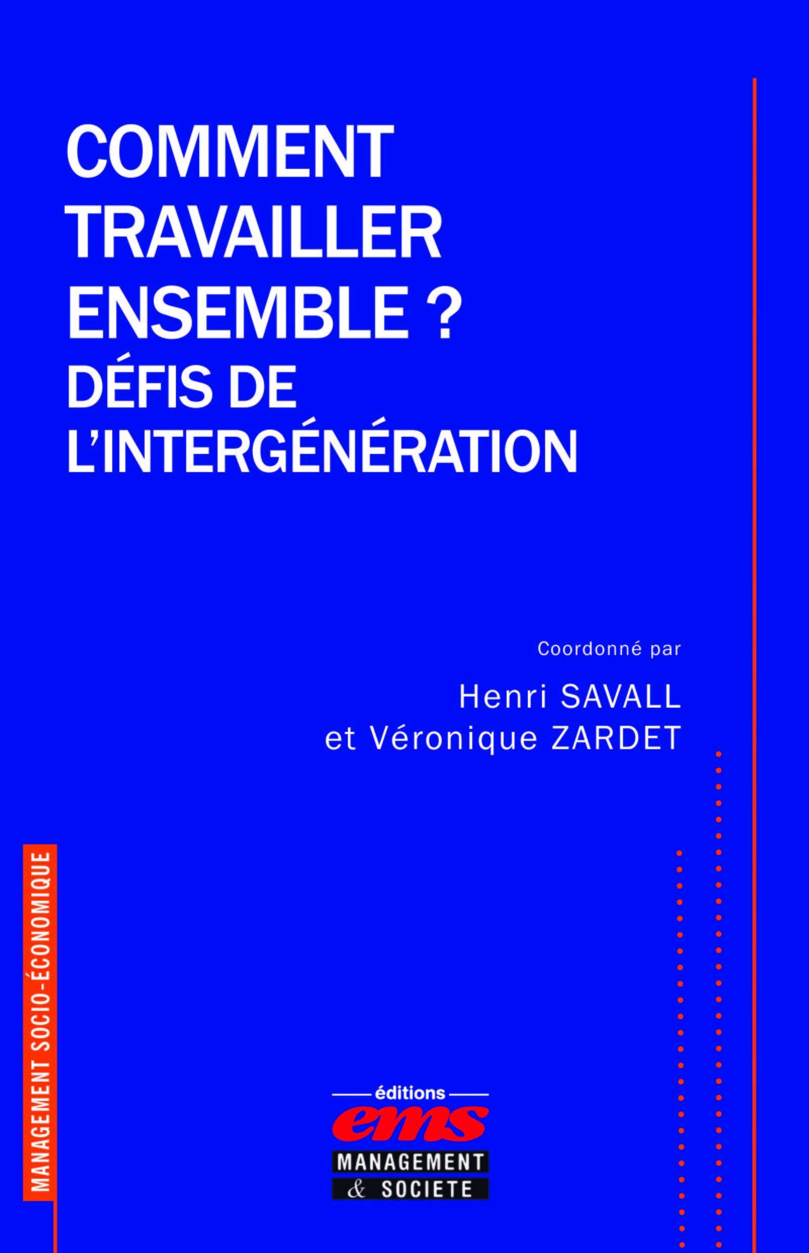 Comment travailler ensemble ? : défis de l'intergénération