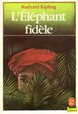 L'Eléphant fidèle