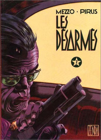 les desarmes t02