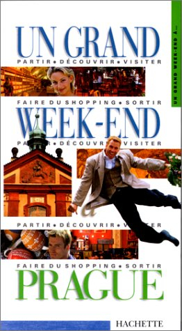 un grand week-end à prague 2000