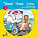 Tchou! Tchou! Tchou!
