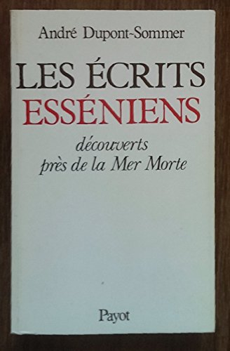 les écrits esséniens découverts près de la mer morte