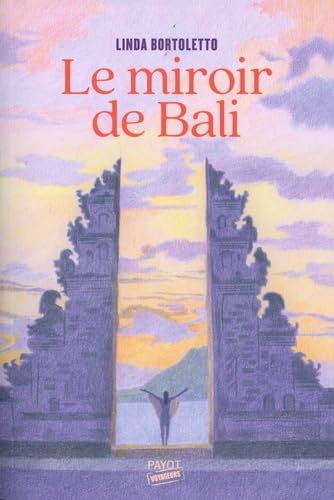 Le miroir de Bali