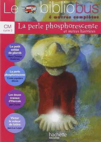 Le bibliobus CM, cycle 3 : 4 oeuvres complètes
