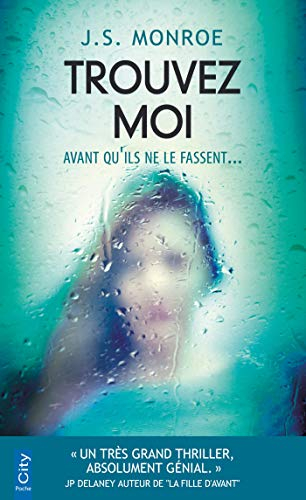 Trouvez-moi : avant qu'ils ne le fassent...