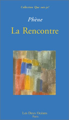 La rencontre