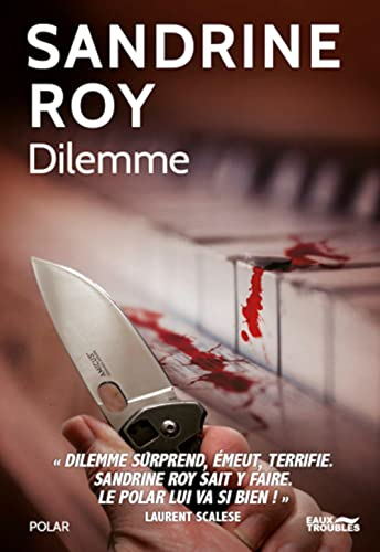 Dilemme : polar