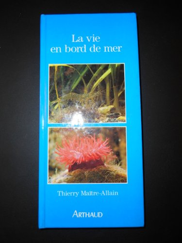 La Vie en bord de mer
