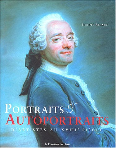 Portraits et autoportraits d'artistes au XVIIIe siècle
