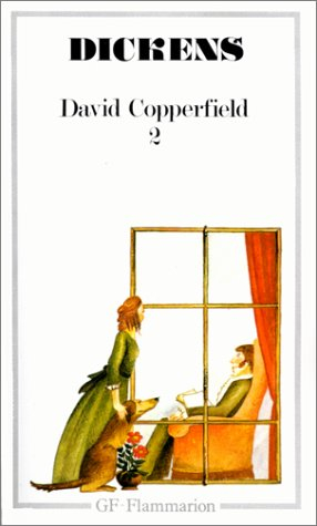 La vie et les aventures personnelles de David Copperfield le jeune. Vol. 2