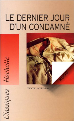 le dernier jour d'un condamné