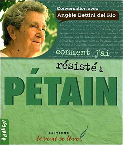 comment j'ai résisté à pétain