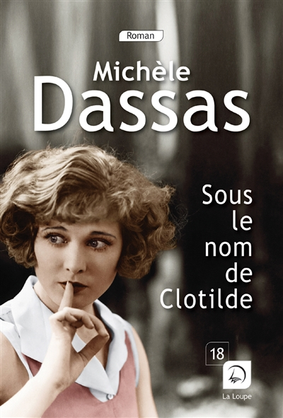 Sous le nom de Clotilde