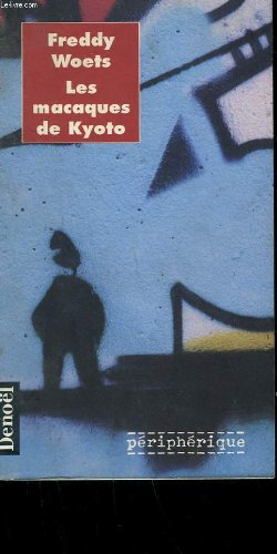 Les Macaques de Kyoto