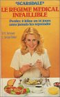 scarsdale, le regime medical infaillible / perdez 8 kilos en 14 jours sans jamais les reprendr010598