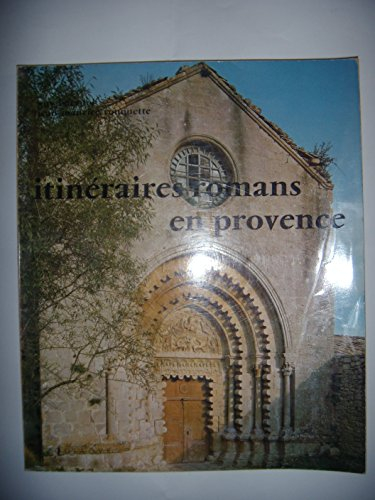 itinéraires romans en provence