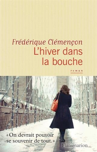 L'hiver dans la bouche