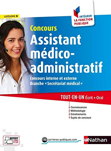Concours assistant médico-administratif, catégorie B : concours interne et externe branche secrétari