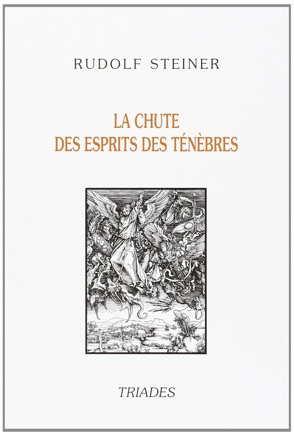 La chute des esprits des ténèbres : l'arrière-plan spirituel du monde extérieur
