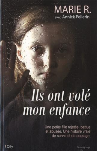 Ils ont volé mon enfance
