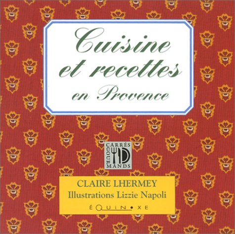 Cuisine et recettes en Provence