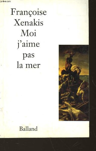 moi j'aime pas la mer