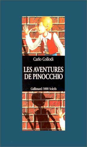 Les aventures de Pinocchio : histoire d'un pantin