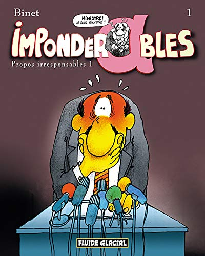 Impondérables. Vol. 1. Propos irresponsables