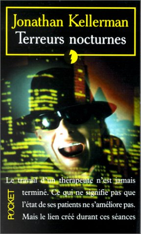 Terreurs nocturnes : une enquête d'Alex Delaware psy et détective privé